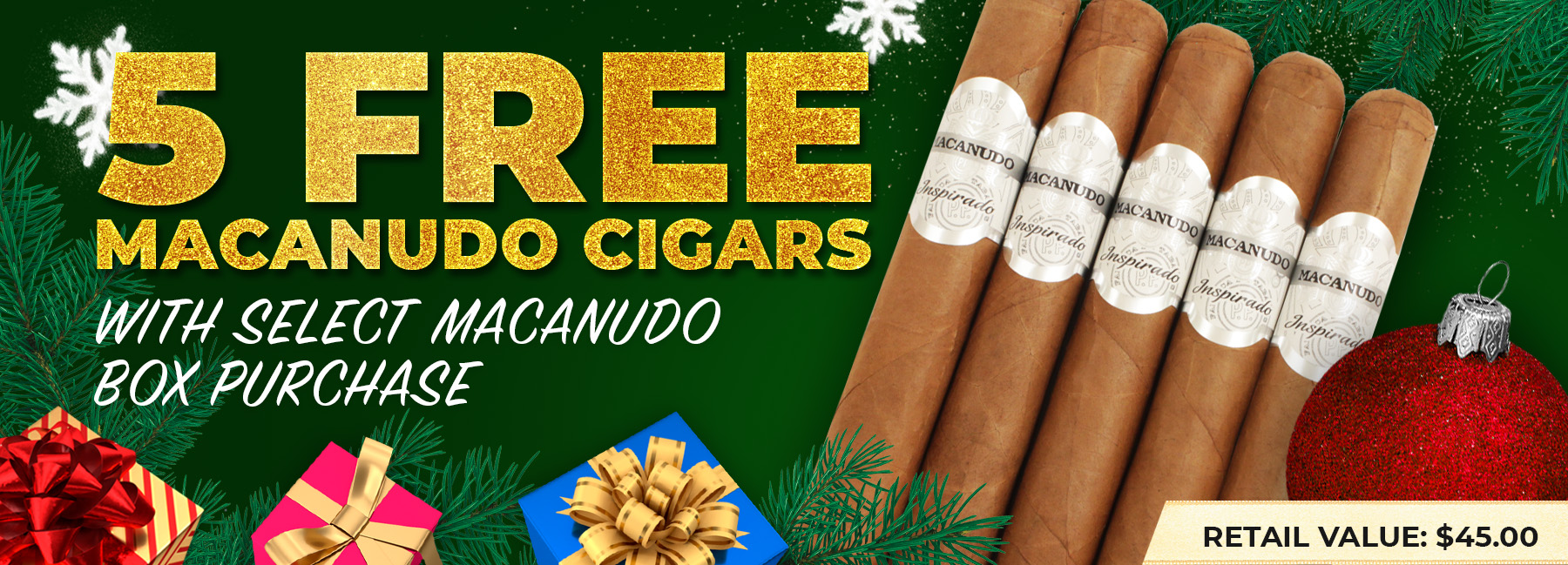 Macanudo Deal